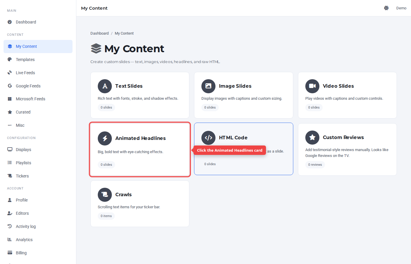 My Content hub with the Animated Headlines card highlighted