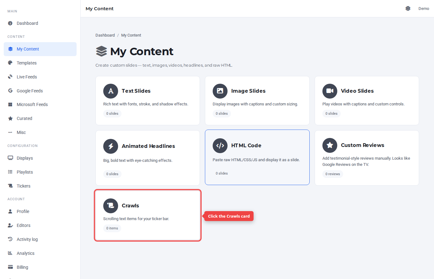 My Content hub with the Crawls card highlighted